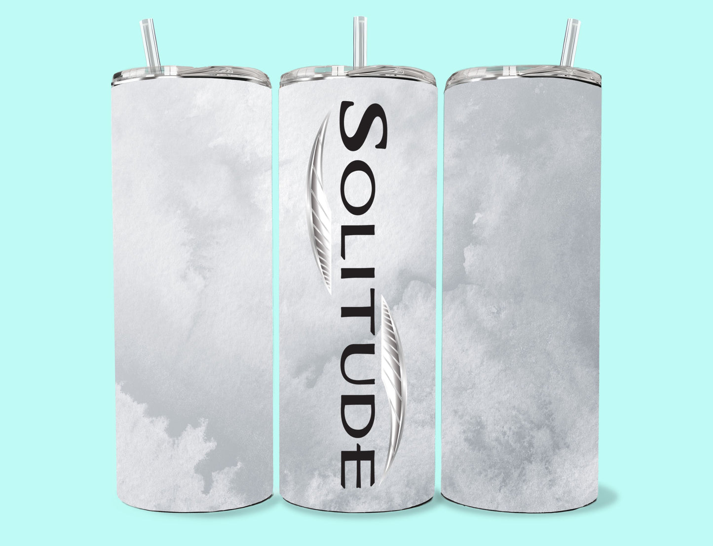 20 oz Skinny Tumbler Grand Design Solitude Lovey Makes It Solitude on Grey Frost No Name Vertical