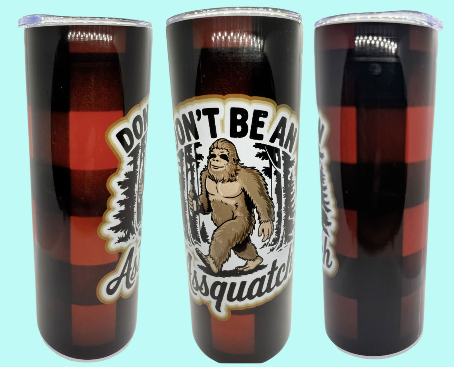 20 oz Skinny Tumblers - Customizable Lovey Makes It Don't be an Assquatch - Red Plaid No Name