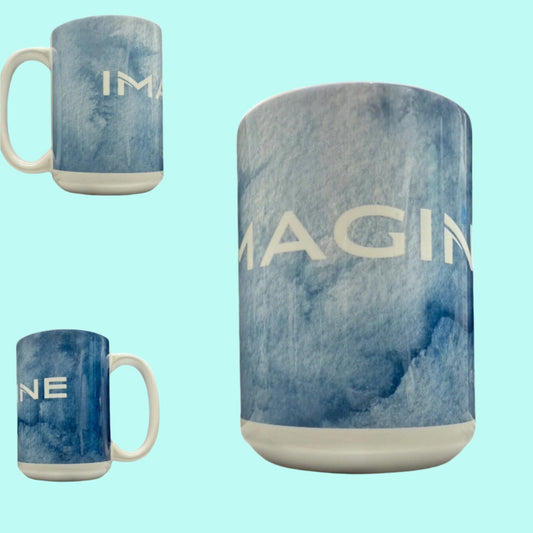 15 oz Coffee Cup Grand Design Imagine Lovey Makes It Imagine on Blue Frost No Name Horizontal <- ->